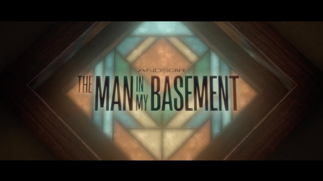 The Man in My Basement