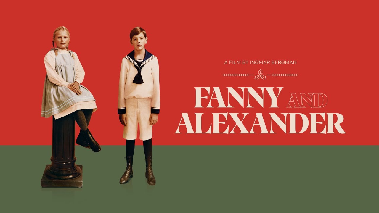 Fanny and Alexander