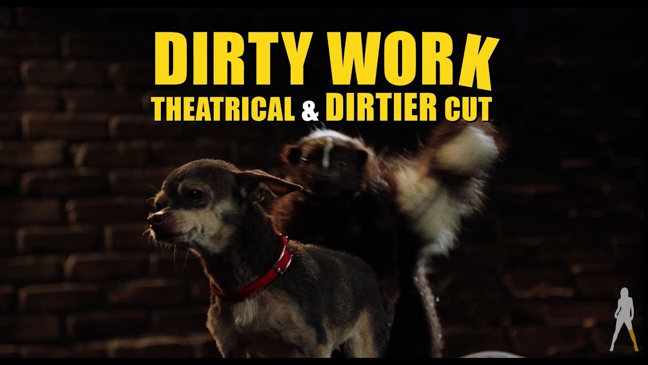 Dirty Work