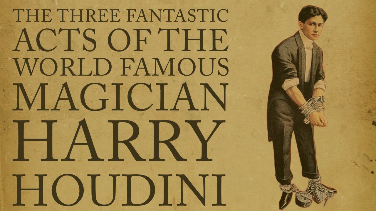 Harry Houdini