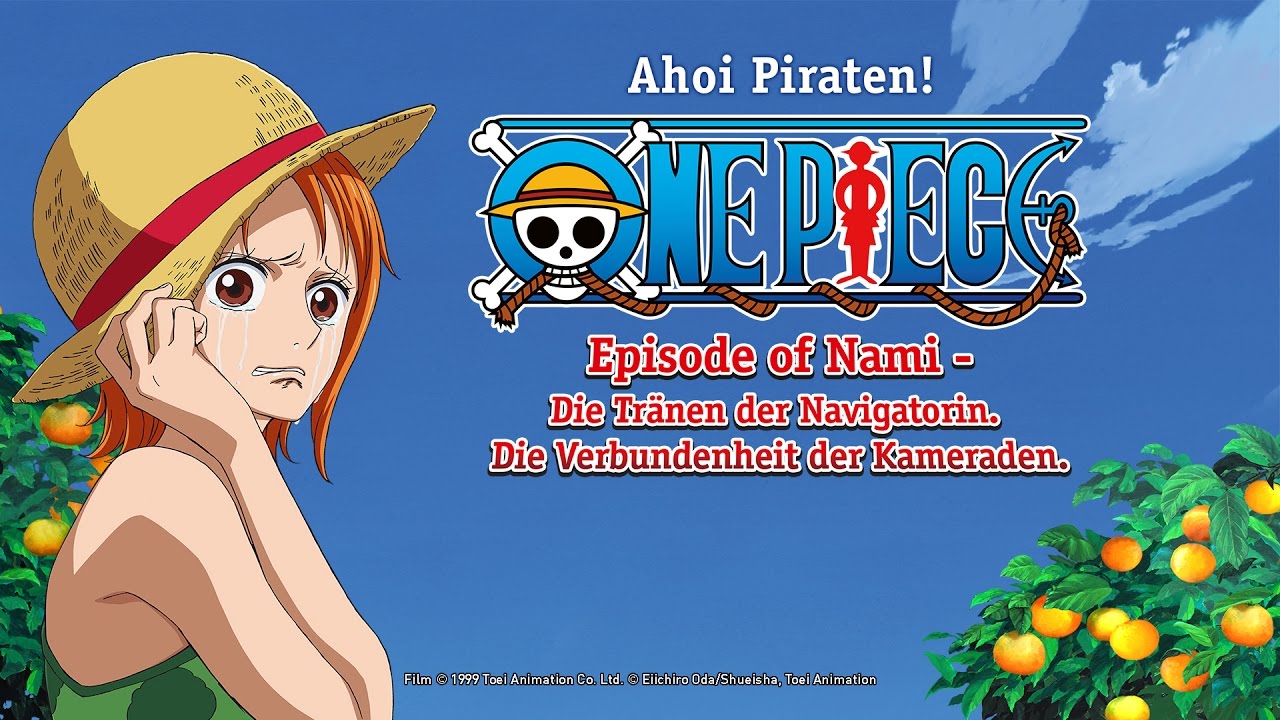One Piece Episode of Nami: Tears of a Navigator and the Bonds of Friends