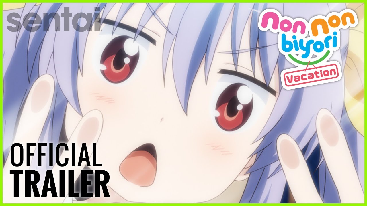 Non Non Biyori: Vacation