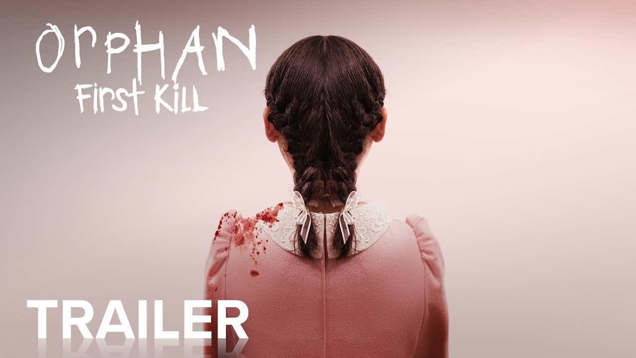 Orphan: First Kill