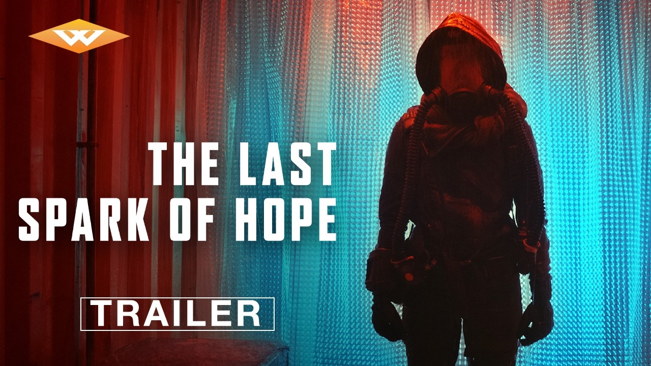 The Last Spark of Hope