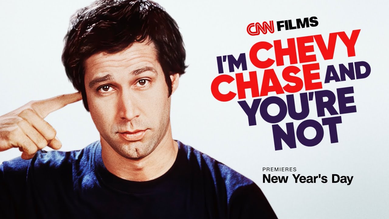 I'm Chevy Chase and You're Not