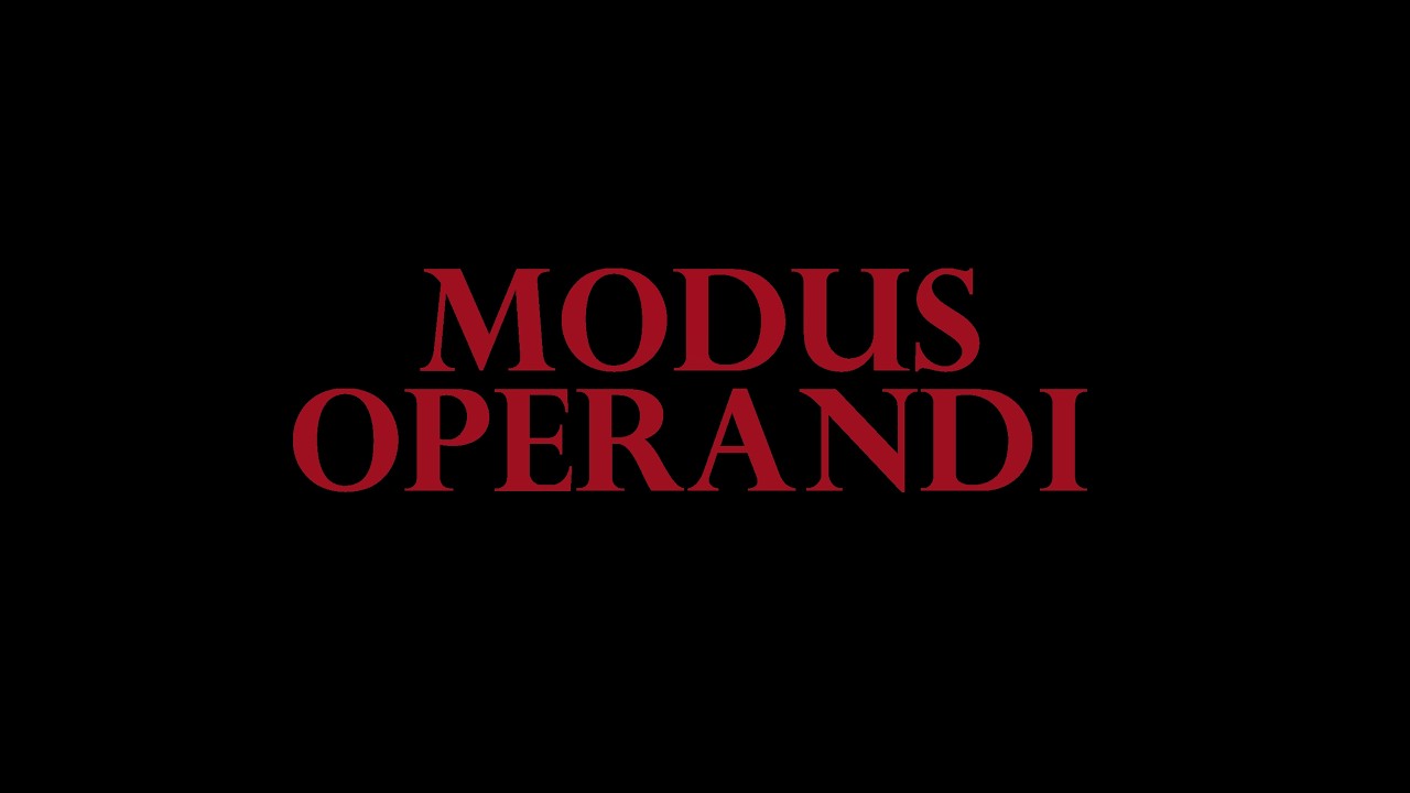 Modus Operandi
