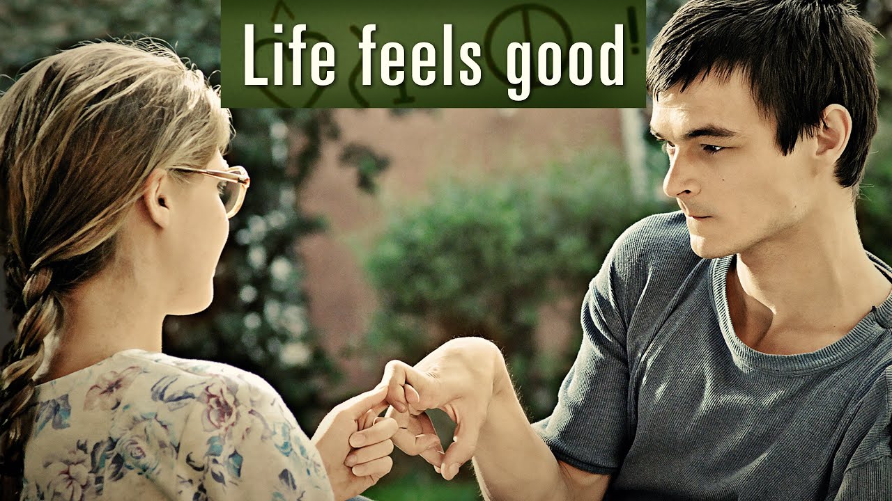 Life Feels Good