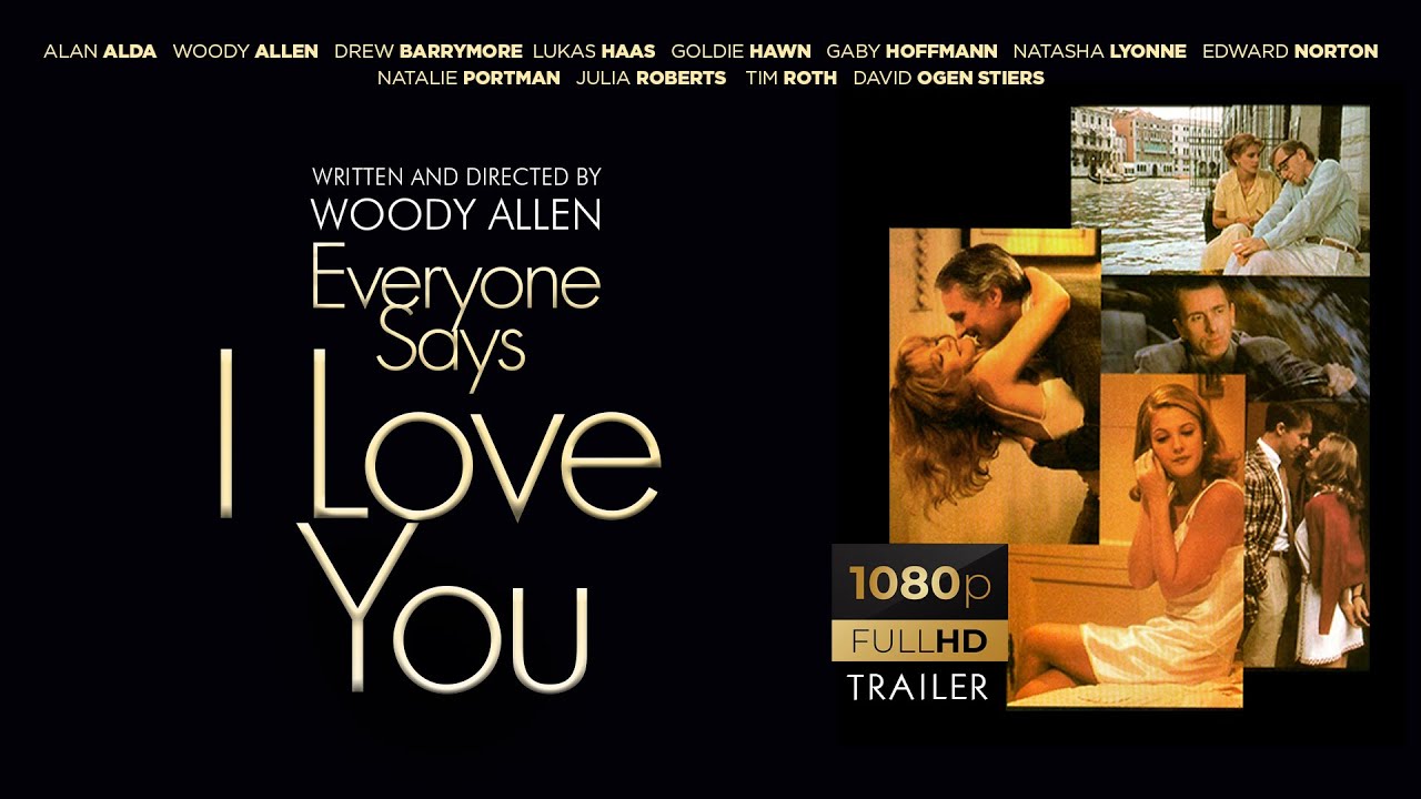 Everyone Says I Love You