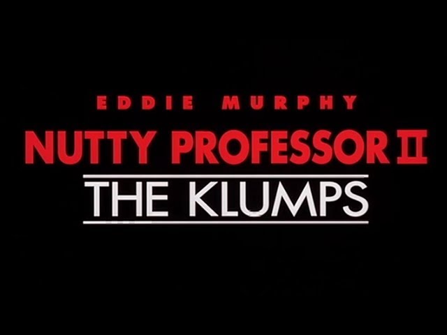 Nutty Professor II: The Klumps