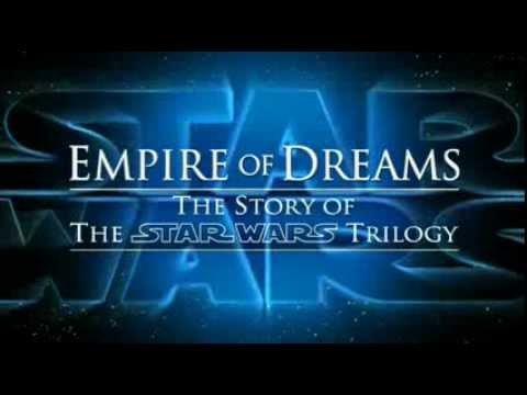 Empire of Dreams: The Story of the Star Wars Trilogy