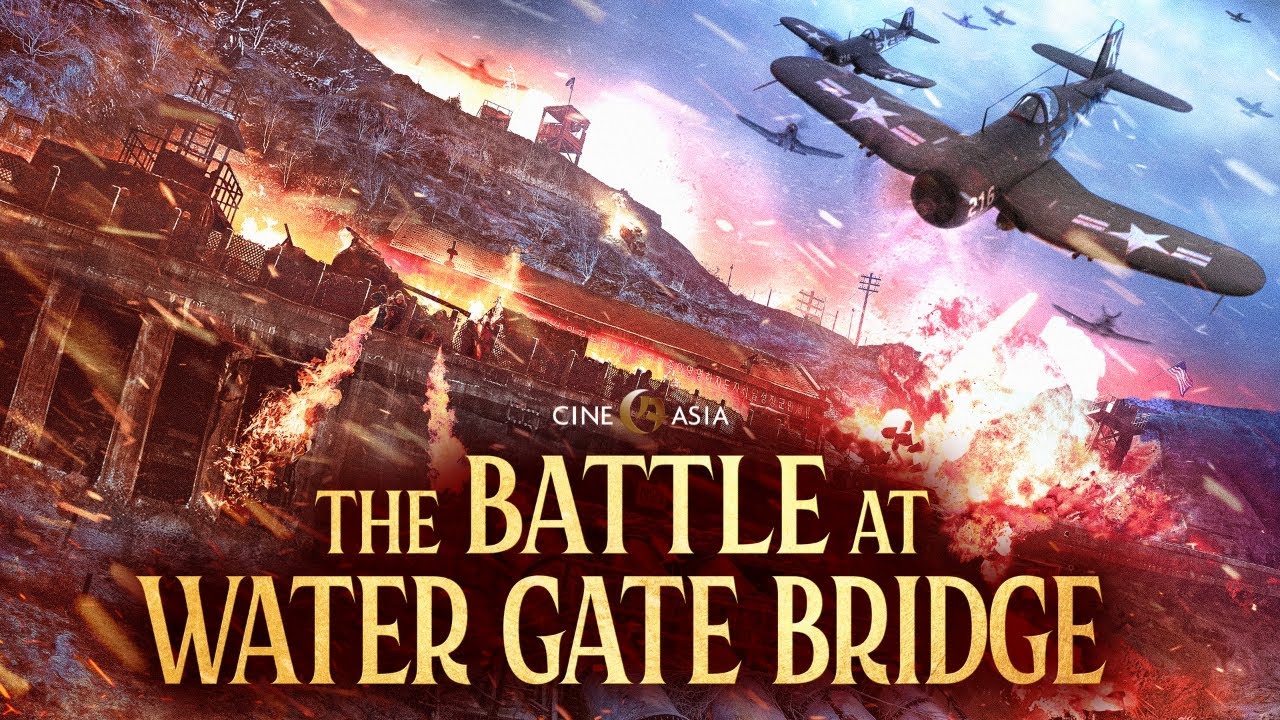The Battle at Lake Changjin II: Water Gate Bridge