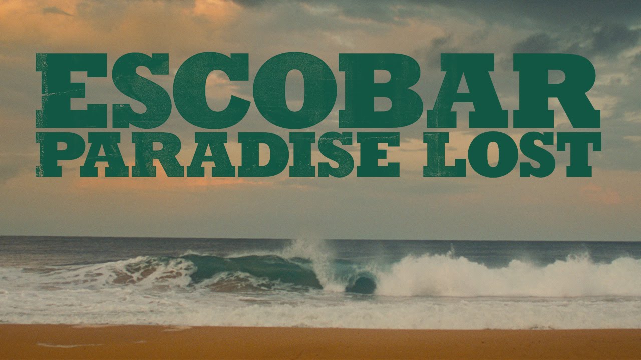 Escobar: Paradise Lost
