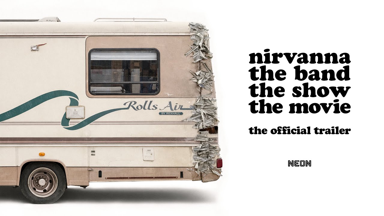 Nirvanna the Band the Show the Movie