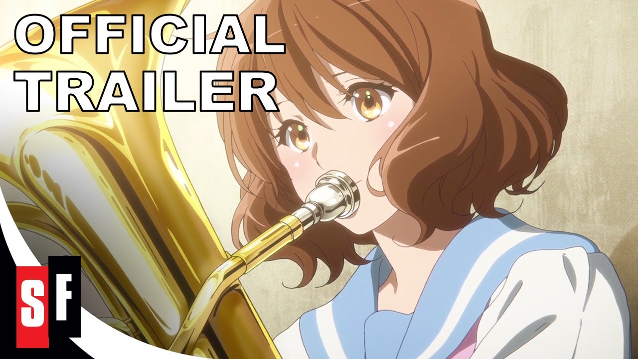 Sound! Euphonium the Movie - Our Promise: A Brand New Day