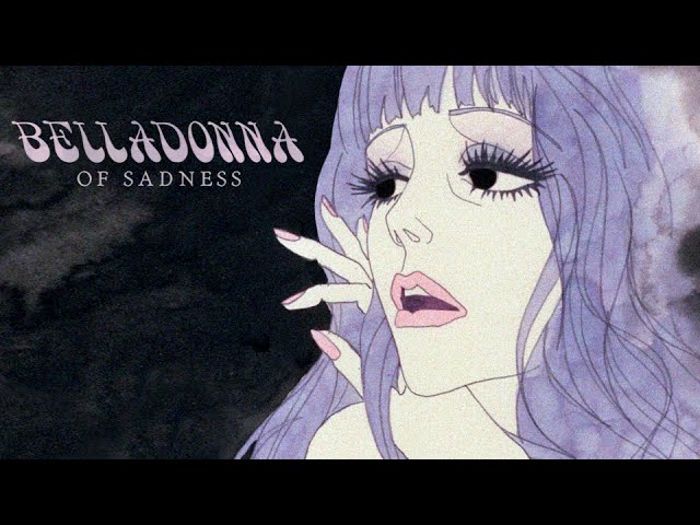 Belladonna of Sadness