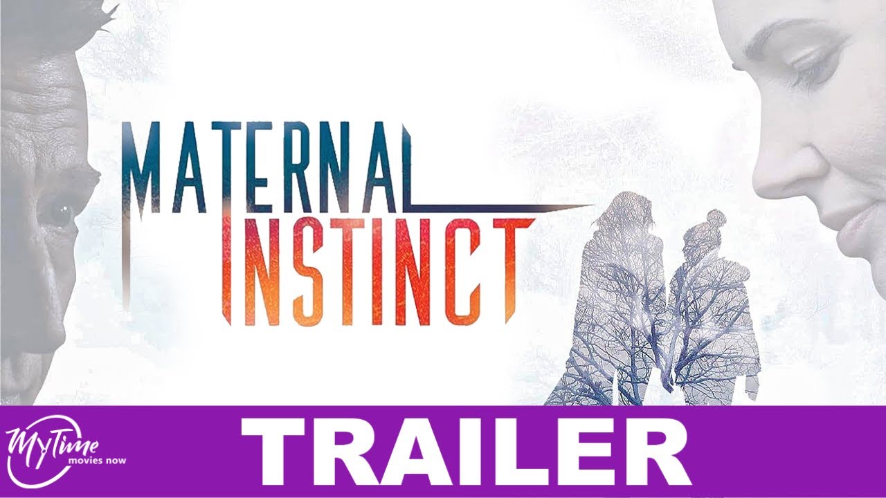 Maternal Instinct