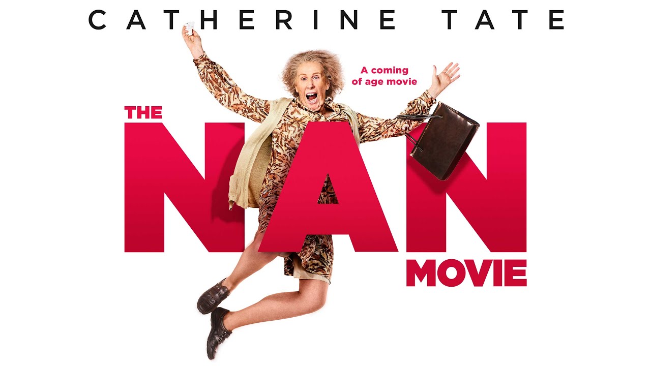 The Nan Movie