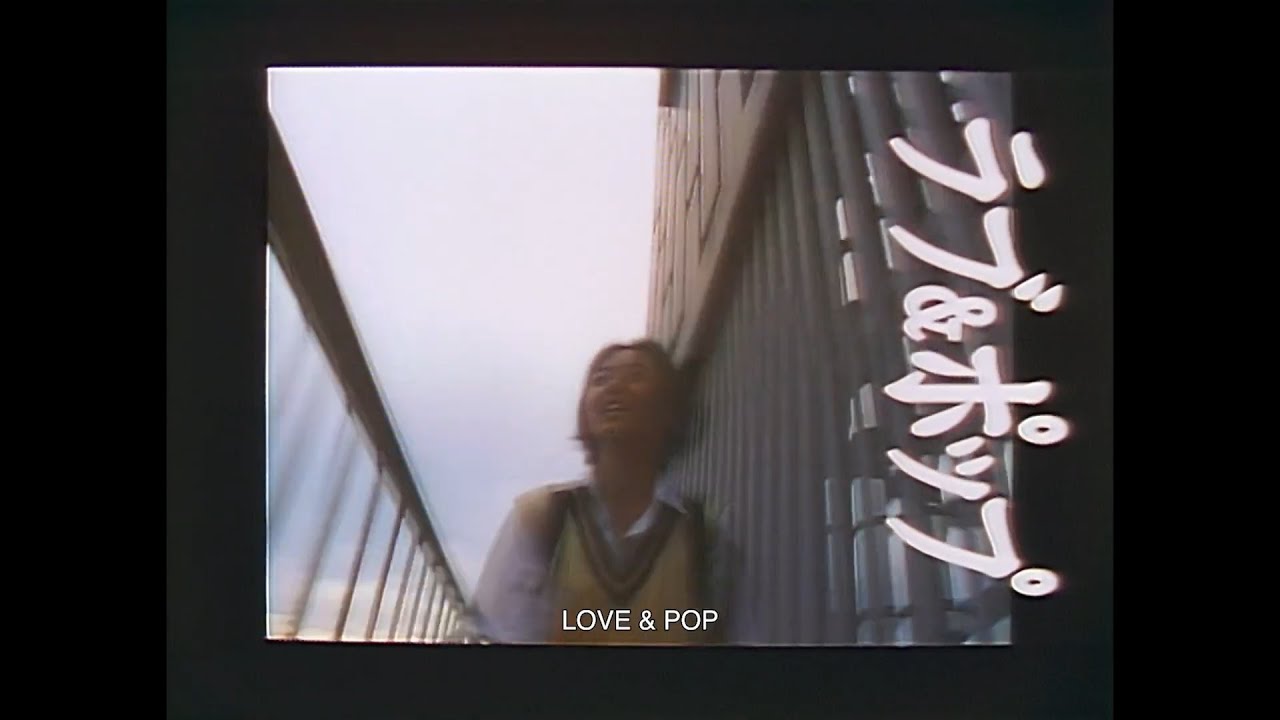Love & Pop
