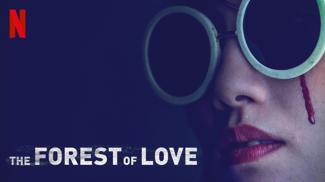 The Forest of Love