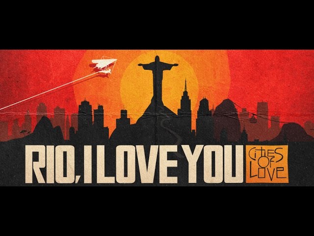 Rio, I Love You